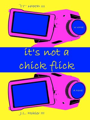 cover image of It's Not a Chick Flick